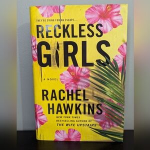 4/$10 📚 Reckless Girls by Rachel Hawkins Hardcover